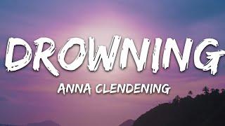 Anna Clendening-Drowning Lyrics #music #song #lyrics #lyricsvideo #trendingsong