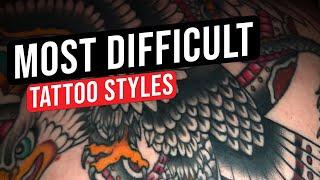 Ink Mastery: Top 5 Hardest Styles to Tattoo and Why