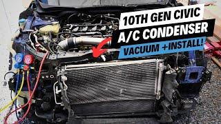 A/C Condenser Vacuum & Install! - 2020 Honda Civic Si Rebuild