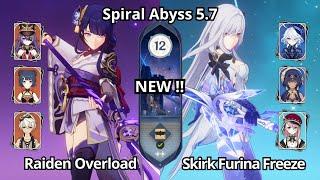 NEW !! C0 Skirk Furina & C0 Raiden Overload - Spiral Abyss Floor 12 Genshin Impact 5.7