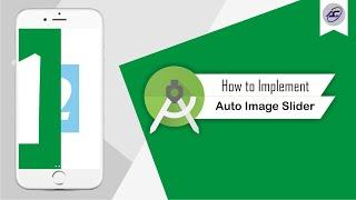 How to Implement Auto Image Slider in Android Studio | AutoImageSlider | Android Coding