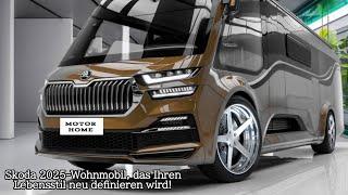 Skoda 2025-Wohnmobil, das Ihren Lebensstil neu definieren wird!