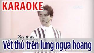 Vết Thù Trên Lưng Ngựa Hoang Karaoke Tone Nam - Kenny Thái | Asia Karaoke Beat Chuẩn