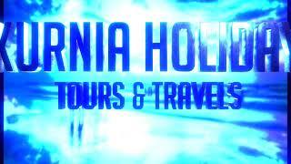 Kurnia Holiday Tours & Travels Official youtube channel intro video:)