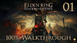 Elden Ring Shadow of the Erdtree - Walkthrough Part 1: Gravesite Plains