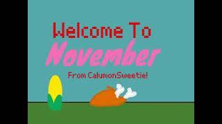 Welcome To November From CalumonSweetie!
