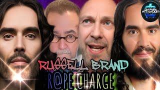 RUSSELL BRAND'S R@PE CHARGES With LIONEL NATION #russelbrand