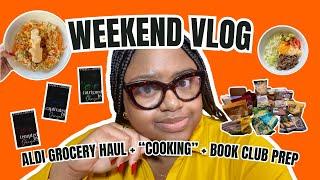 WEEKEND VLOG | $60 Aldi Grocery Haul, Cooking at Home, Book Club Prep, Weight Loss Chat #weekendvlog