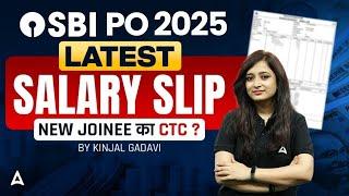 SBI PO Salary 2025 | SBI PO Latest Salary Slip 2025 | New Joinee  का CTC ? | Kinjal Ma'am