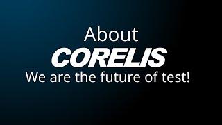 About Corelis, We Are The Future of Test