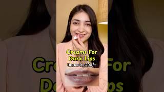 Creams For Dark Lips 