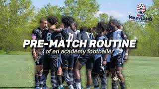 PRE-MATCH ROUTINE OF AN ACADEMY FOOTBALLER