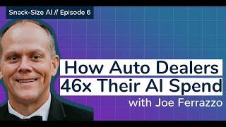 AI for Auto Dealerships | Snack-Size AI Ep. 6