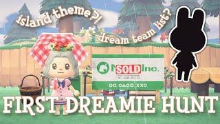 FIRST DREAMIE HUNT  | + Island THEME Reveal & DREAM TEAM List | Animal Crossing: New Horizons 🪐