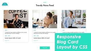How to create Responsive Card with HTML, CSS || Blog Card/News Card