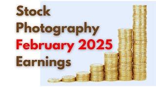 February 2025 Stock Photography Earnings | فروری 2025 میں اسٹاک فوٹوگرافی سے کتنی کمائی ہوئی؟ 