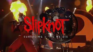 Slipknot - Surfacing + 'Til We Die (Knebworth 2011 Remastered)