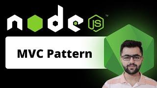 Model View Controller in NodeJS | MVC Pattern