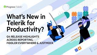 Telerik Productivity Release | The Latest in Telerik Reporting, Fiddler Everywhere & JustMock