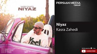 Kasra Zahedi - Niyaz ( کسری زاهدی - نیاز )