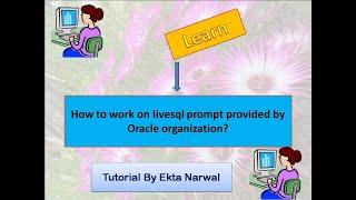 How to use livesql.oracle.com live prompt.