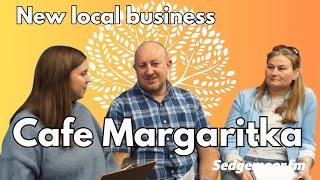 Sedgemoor Life | New Business in Bridgwater | Cafe margaritka
