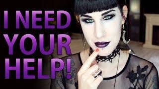 I Need Your Help! | Avelina De Moray