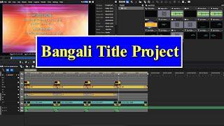 BANGALI TITLE PROJECT DOWNLOAD EDIUS 7 8