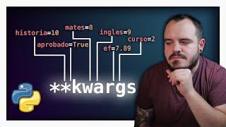 Así funciona **KWARGS en PYTHON | Pasa TODOS LOS ARGUMENTOS que quieras a una función