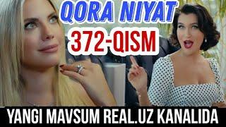 Qora Niyat 372 qism uzbek tilida turk seriali / Кора ният 372 кисм турк сериали 316-Qism