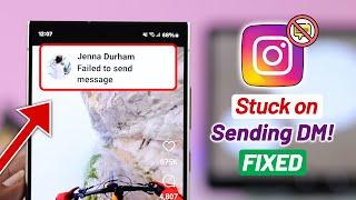 Instagram DM Not Sending? Fix- Instagram Failed To Send Message!