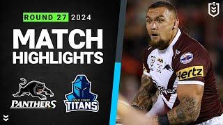 NRL 2024 | Panthers v Titans | Match Highlights