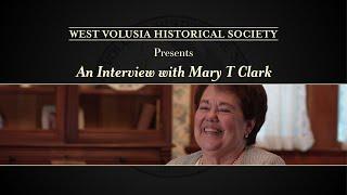 Mary T Clark Oral History
