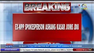 BREAKING NEWS :  EX-NPP SPOKESPERSON ASHANG KASAR JOINS JDU  05 FEB 2022