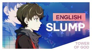 ENGLISH | Tower of God ED - "Slump" | Acoustic Ver. ft. Velo S