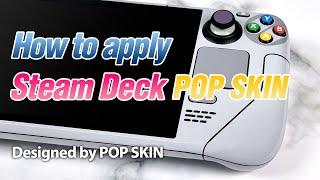How to apply Steam Deck POP SKIN (English subtitles)