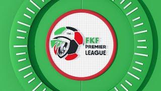 Welcome to the FKF Premier League on Azam TV | Azam Sports