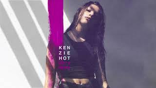 kenzie – HOT (AZTX Remix) [Official Audio]