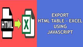 Convert HTML Table to Excel using JavaScript Table2Excel Library