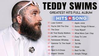 Teddy Swims 2025 - Greatest Hits Playlist - Top 20 Best Songs - Teddy Swims Full Album 2025 #y16