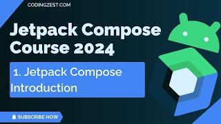 Android Jetpack Compose Tutorial #1 | Jetpack Compose Introduction | CodingZest