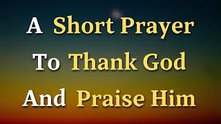 Dear Lord, I come before You today with a heart full of gratitude. I thank You for the countless