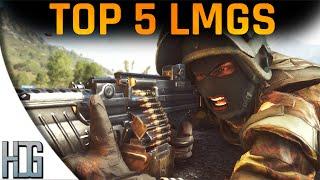 BF4 Top 5 Best LMGs! - Battlefield 4