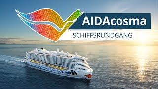 Der große AIDAcosma Schiffsrundgang