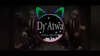 Do You love me Dj Atwa | ريميكس شعبي