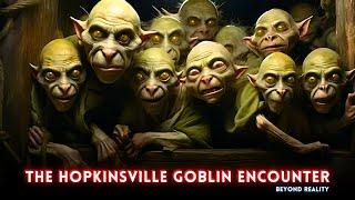 The 10 Most Mysterious and Scary Creatures Part 5 : The Hopkinsville Goblin Encounter 1955