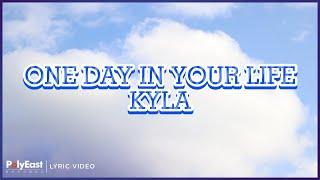 Kyla - One Day In Your Life (Lyric Video)