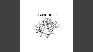Black Rose