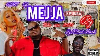 BEST OF MEJJA VIDEO MIX 2025 - DJ WITTED MASH 