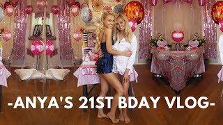 21st Birthday VLOG!! ️- Anya's Bday Part 2-